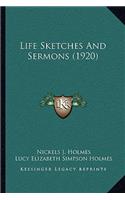 Life Sketches And Sermons (1920)