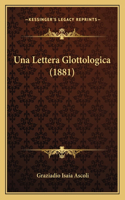 Una Lettera Glottologica (1881)