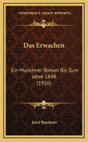 Das Erwachen