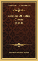 Memoir Of Rufus Choate (1883)