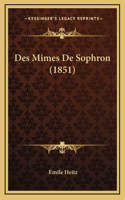 Des Mimes De Sophron (1851)