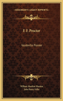 F. F. Proctor