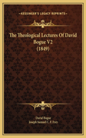 The Theological Lectures Of David Bogue V2 (1849)