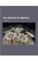 The Greeks in America