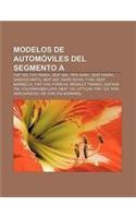 Modelos de Automoviles del Segmento a