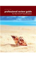 Professional Review Guide for the CCS-P Examination, 2015 Edition (with Premium Web Site, 2 Terms (12 Months) Printed Access Card)