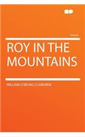 Roy in the Mountains
