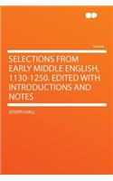 Selections from Early Middle English, 1130-1250. Edited with Introductions and Notes: (English)