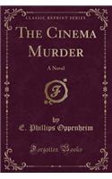 The Cinema Murder