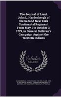 The Journal of Lieut. John L. Hardenbergh of the Second New York Continental Regiment From May 1 to October 3, 1779, in General Sullivan's Campaign Against the Western Indians
