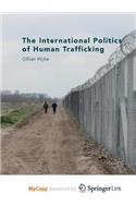 The International Politics of Human Trafficking