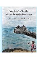 Frankie's Malibu A PKU Friendly Adventure
