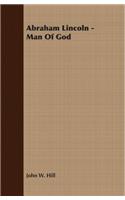Abraham Lincoln: Man of God