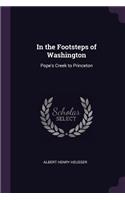 In the Footsteps of Washington
