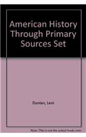 American History Through Primary Sources Set