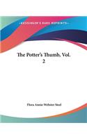 The Potter's Thumb, Vol. 2: (English)