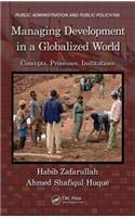 Managing Development in a Globalized World