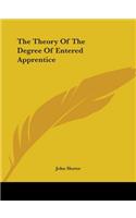 Theory Of The Degree Of Entered Apprentice