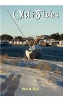 Old Tides: (English)