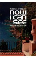 Now I Can See: Second Edition(English)