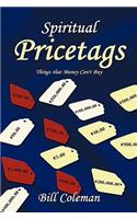 Spiritual Pricetags: Things That Money Can't Buy(English)