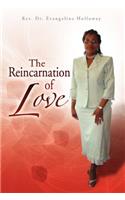 Reincarnation of Love