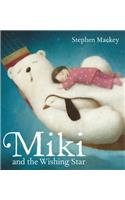 Miki: Miki and the Wishing Star
