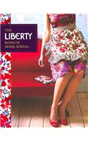 The Liberty Book of Home Sewing