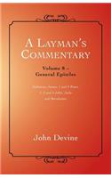 Layman's Commentary