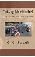 That Jalopy Is Sure Dilapidated