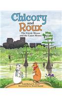 Chicory and Roux