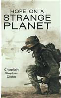 Hope on a Strange Planet