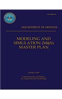 Modeling and Simulation (M&S) Master Plan: Department of Defense