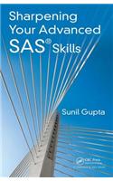 Sharpening Your Advanced SAS Skills