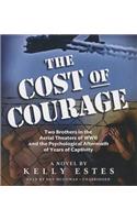 Cost of Courage