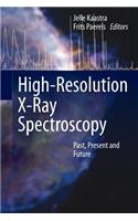 High-Resolution X-Ray Spectroscopy