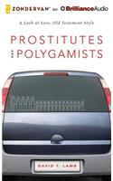 Prostitutes and Polygamists