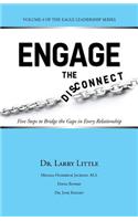 Engage the Disconnect