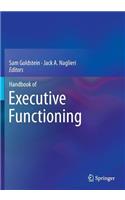 Handbook of Executive Functioning