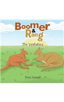 Boomer and Rang: The Wallabies