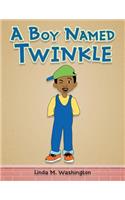 Boy Named Twinkle