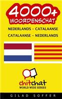 4000+ Nederlands - Catalaanse Catalaanse - Nederlands Woordenschat