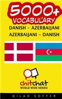 5000+ Danish - Azerbaijani Azerbaijani - Danish Vocabulary