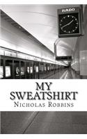 My Sweatshirt