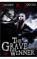 The Grave Winner: (1 The Grave Winner)