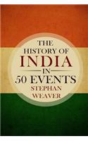 The History of India in 50 Events