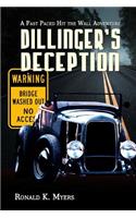 Dillingers Deception