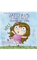 Janiyah's "I Didn't Do It!" Hiccum-ups Day: (A Magnificent Me! Estorytime.com)