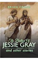 Ballad Of Jessie Gray