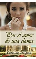 Por el amor de una dama